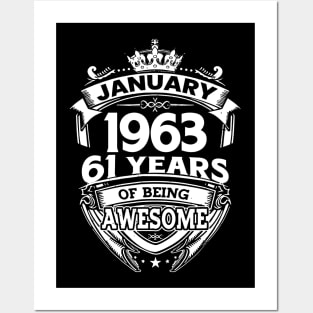 January 1963 61 Years Of Being Awesome 61st Birthday Posters and Art